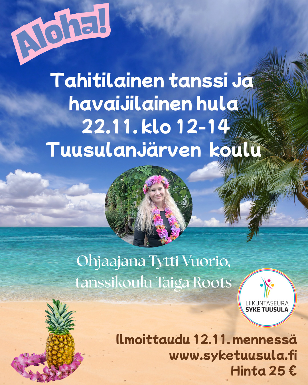 Tahitilainen tanssi ja havaijilainen hula 22.11. Tuusulanjärven koululla!